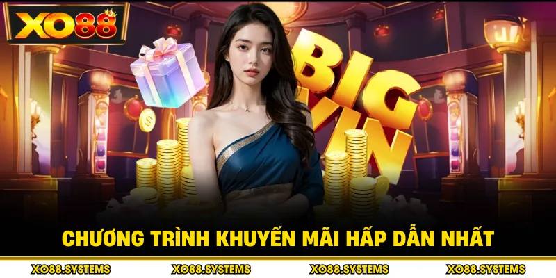 Chương trình khuyến mãi hấp dẫn nhất